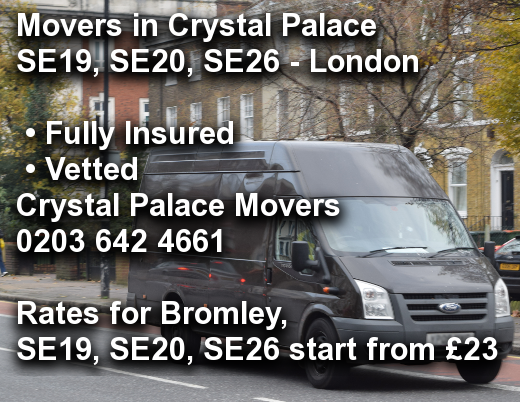 Movers in Crystal Palace SE19, SE20, SE26, Bromley
